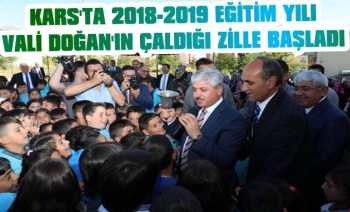 2018-2019 Yılının Kars'ta İlk Ders Zilini Vali Doğan Çaldı