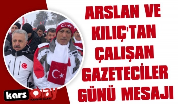 Arslan ve Kılıç'tan Gazeteciler Günü Mesajı