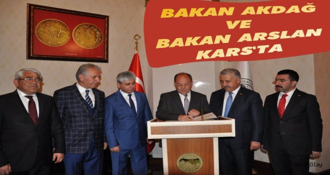 Bakan Akdağ ve Bakan Arslan Kars'ta