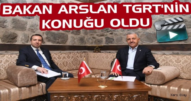 Bakan Arslan TGRT Canlı Yayın Konuğu Oldu