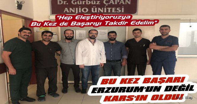 Bu Kez Başarı Erzurum'un Değil Kars'ın Oldu!