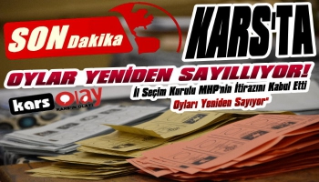 Flaş! Kars'ta Oylar Yeniden Sayılıyor