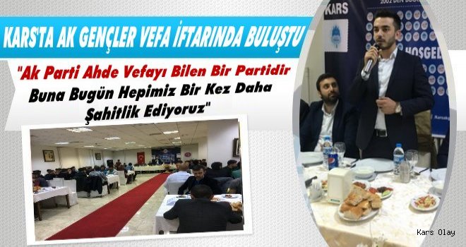 Kars Ak Gençlikten Vefa İftarı