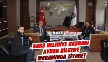 Kars Belediye Başkanı Ayhan Bilgen'e Ziyaret