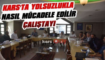 Kars Belediyesinden Yolsuzlukla Mücadele Çalıştayı