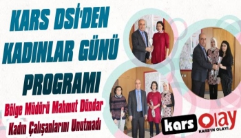 Kars DSİ'den Kadınlar Günü Programı