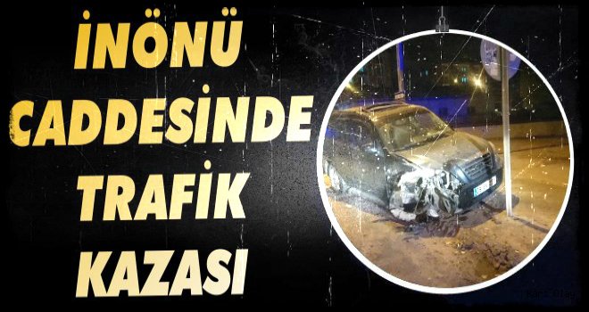 Kars İnönü Caddesinde Trafik Kazası