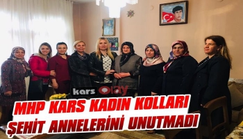 Kars MHP Kadın Kolları Şehit Annelerini Unutmadı