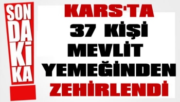 Kars'ta 37 Kişi Mevlit Yemeğinden Zehirlendi