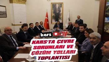 Kars'ta çevre sorunları ve çözüm yolları toplantısı