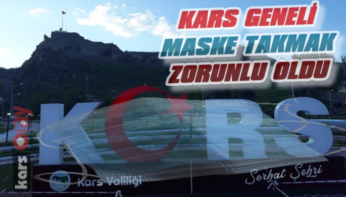 Kars'ta Maske Takmak Zorunlu Oldu