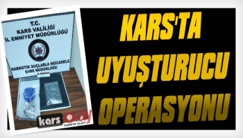 Kars'ta Uyuşturucu Operasyonu