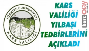 Kars'ta Yılbaşı Tedbirleri Açıklandı