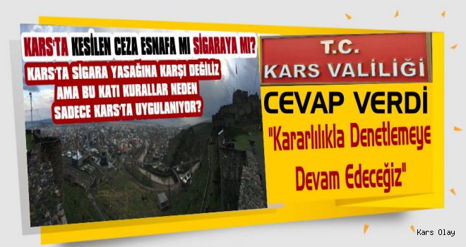 Kars Valiliği'nden Esnafa Sigara Cezası Açıklaması