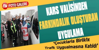 Kars Valisinden Farkındalık Oluşturan Uygulama