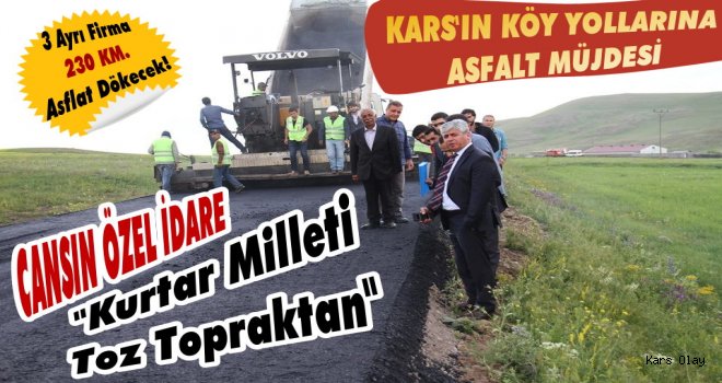 Kars'ın Köy Yolları Sıcak Asfaltla Tanışıyor