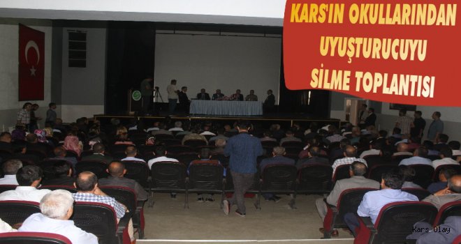 Kars'ın Okullarından Uyuşturucuyu Silme Toplantısı