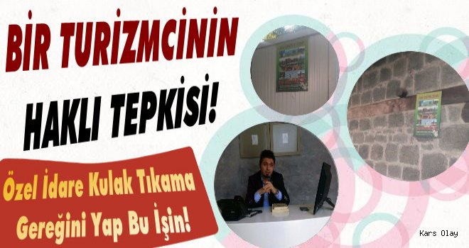 Kars'ta Bir Turizmcinin Haklı Tepkisi!