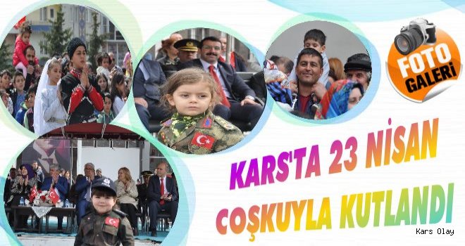 Kars'ta Çocuk Bayramı Coşkusu