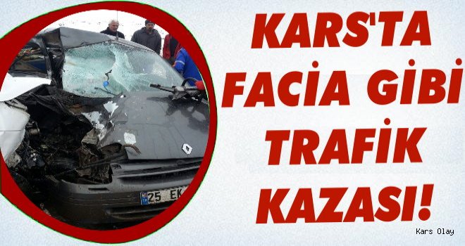 Kars'ta Facia Gibi Kaza: Bacağı Koptu!