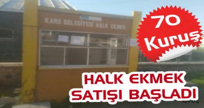 Kars'ta Halk Ekmek Satışları Başladı