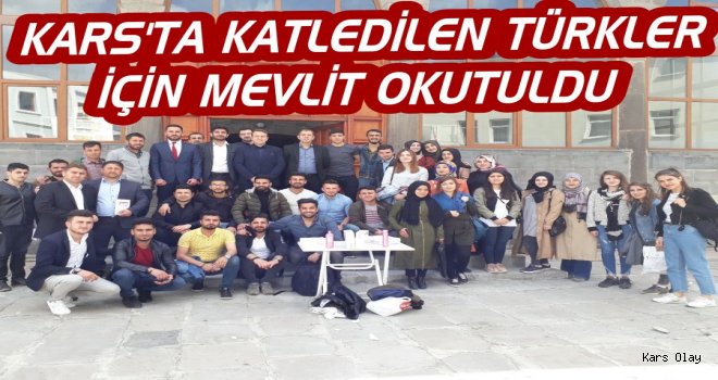 Kars'ta Katledilen Türkler İçin Mevlit