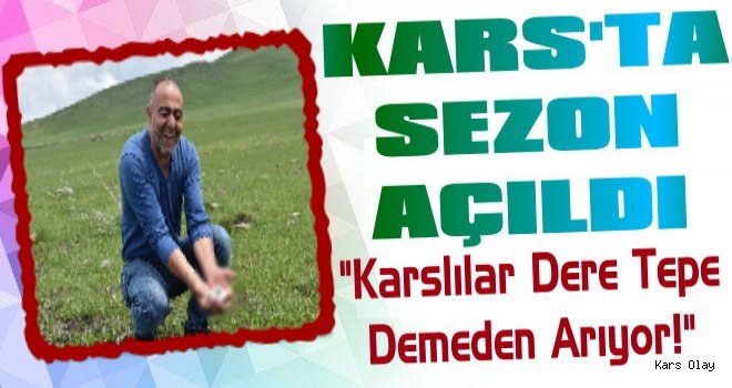 Kars'ta Mantar Toplama Sezonu Açıldı