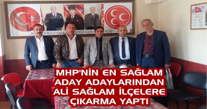 Kars'ta MHP'nin En Sağlam Aday Adayı Ali Sağlam