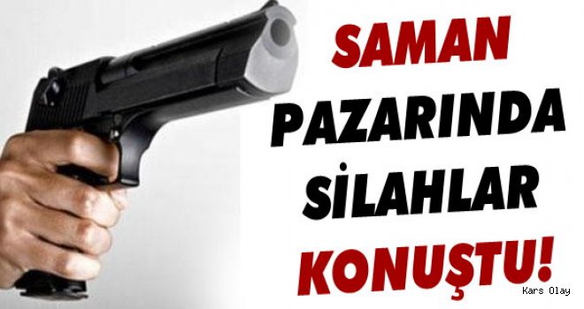 Kars'ta Saman Pazarında Kavga!