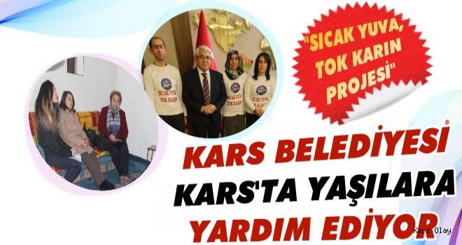 Kars'ta 'Sıcak Yuva Tok Karın Projesi' Devam Ediyor