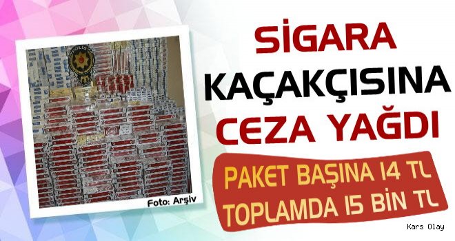 Kars'ta Sigara Kaçakçısına Ceza Yağdı