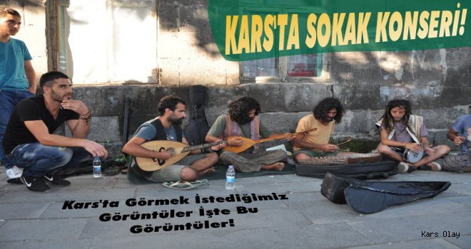 Kars'ta Sokak Konseri