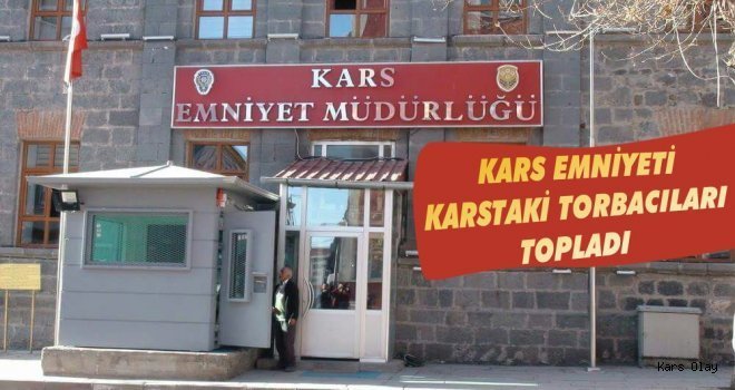 Kars'ta Sokaklar Uyuşturucudan Temizleniyor!