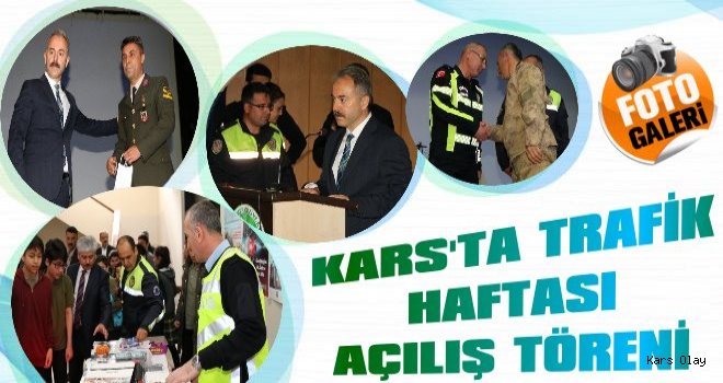 Kars'ta Trafik Haftası Açılış Töreni