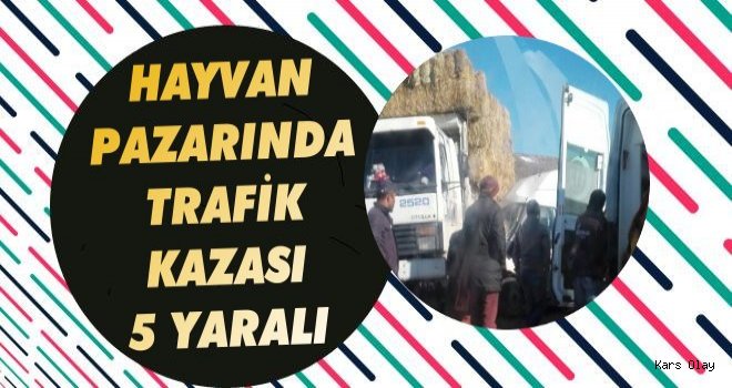 Kars'ta Trafik Kazası: 5 Kişi Yaralandı