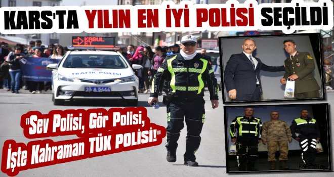 Kars'ta Yılın En İyi Polisi Seçildi