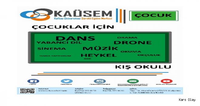 KAÜSEM Çocuklar İçin Kış Okulu Açtı