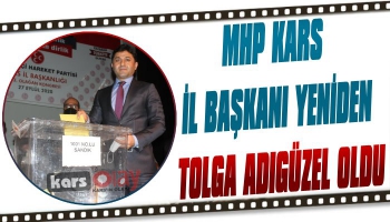 MHP Kars İl Başkanı Yeniden Tolga Adıgüzel Oldu