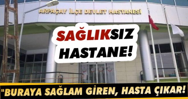 Sağlıksız Hastane!