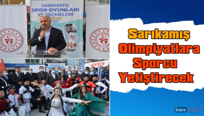 Sarıkamış olimpiyatlara sporcu yetiştirecek!