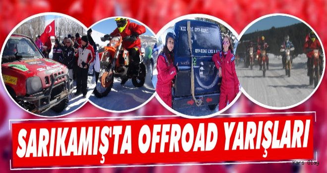 Sarıkamış'ta Offroad ve Motosiklet Yarışları