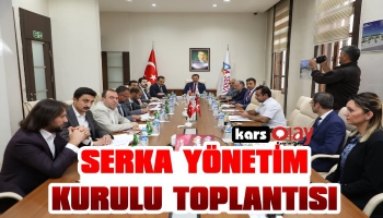 SERKA'da Yönetim Kurulu Toplantısı