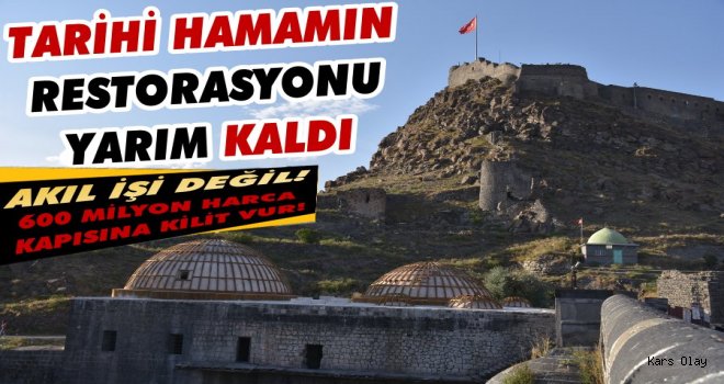 Tarihi Hamamın Yapımı Yarım Kaldı