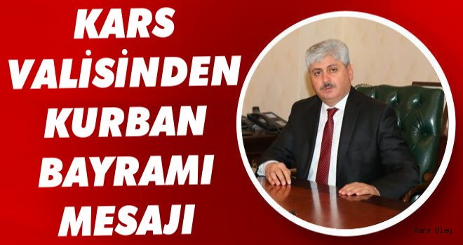 Vali Doğan'dan Kurban Bayramı Mesajı.