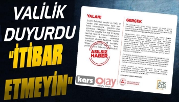 Valilik Duyurdu: 'Yalan Haberlere İtibar Etmeyiniz'