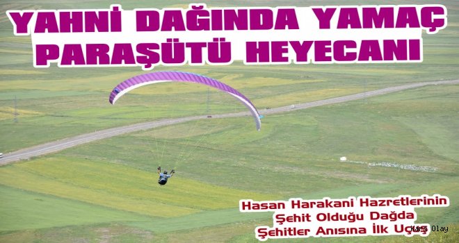 Yahni Dağında Yamaç Paraşütü Heyecanı